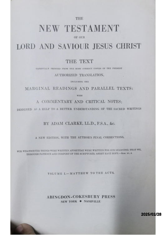 The New Testament of Our Lord and Savior Jesus Christ, Vol. 1: Matthew to the Acts Hardcover – January 1, 1942 by Adam Clarke (Author)