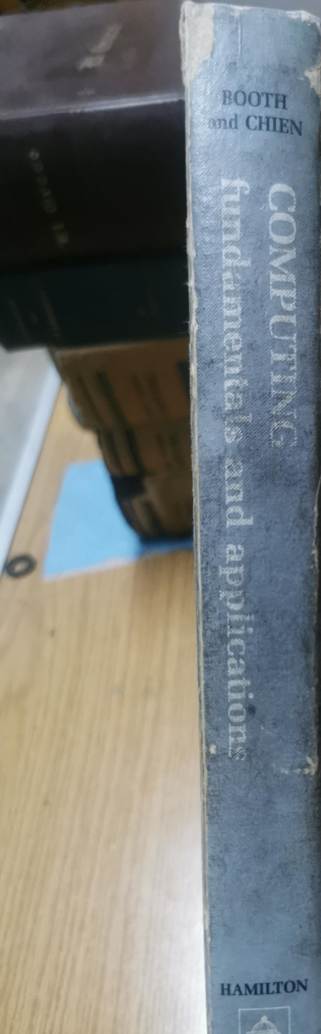 Computing: Fundamentals and Applications Paperback – January 1, 1974 by Taylor L. Booth (Author)