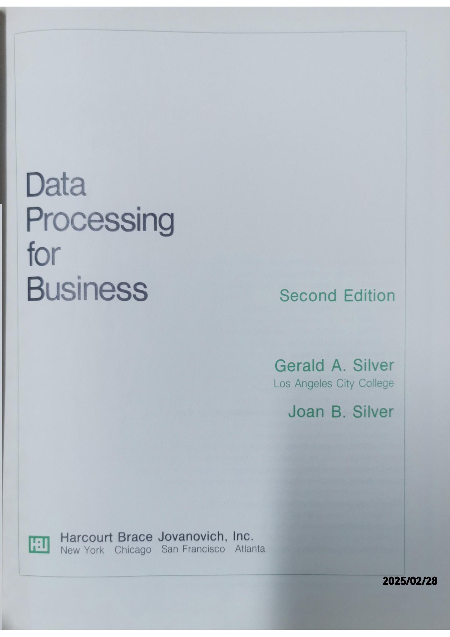 Data Processing for Business Hardcover Joan B., Silver, Gerald A. Free US Delivery | ISBN:0155168045