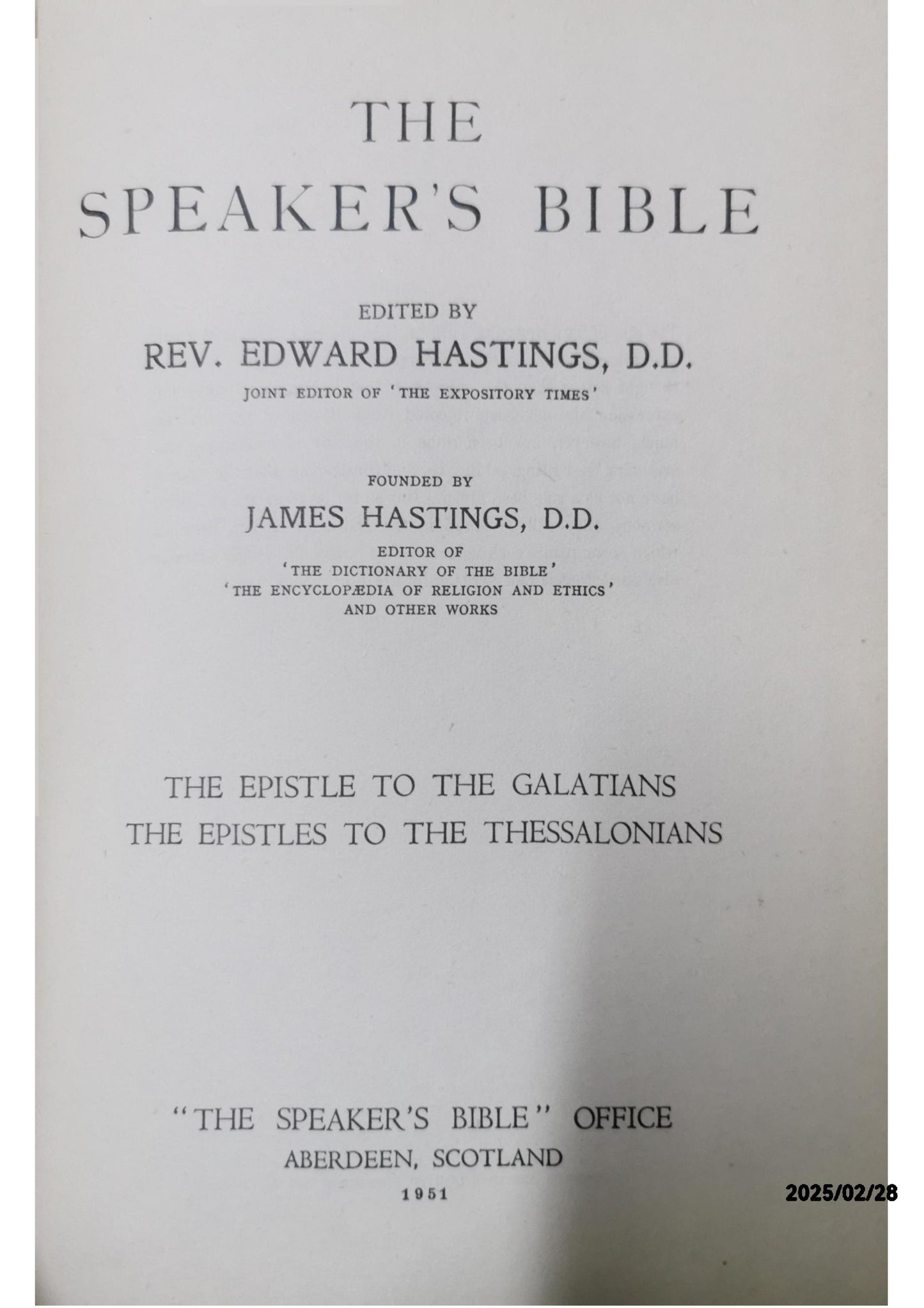 The Speaker's Bible: Galatians/Thessalonians by E. Hastings (Baker, 1963)