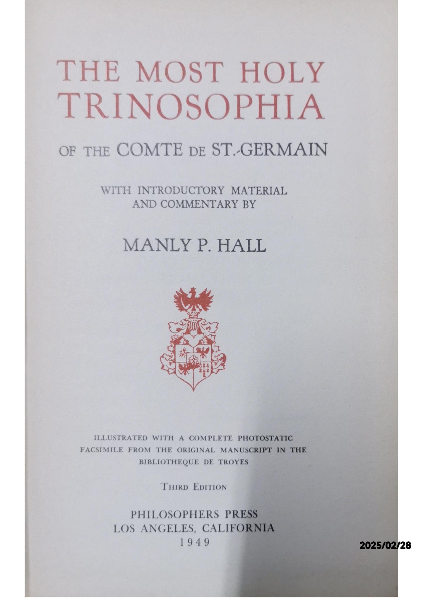 The Most Holy Trinosophia of the Comte de St.-Germain with Introductory Material and Commentary by Manly P. Hall Hardcover – January 1, 1949 by Manly P. Hall (Author)