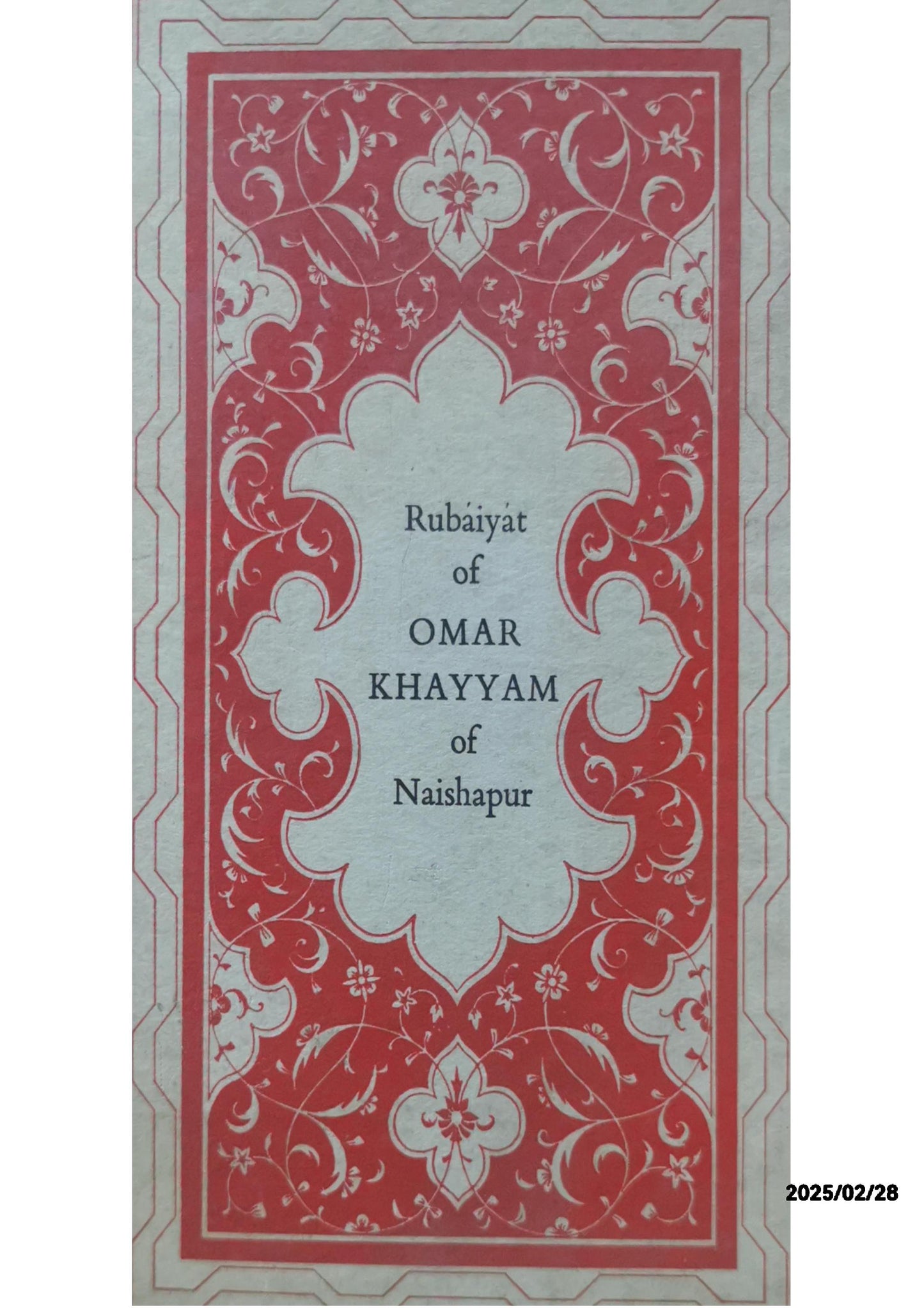 Rubaiyat of Omar Khayyam of Naishapur Hard cover - 1958 by Khayyam, Omar; Edward Fitzgerald (trans)