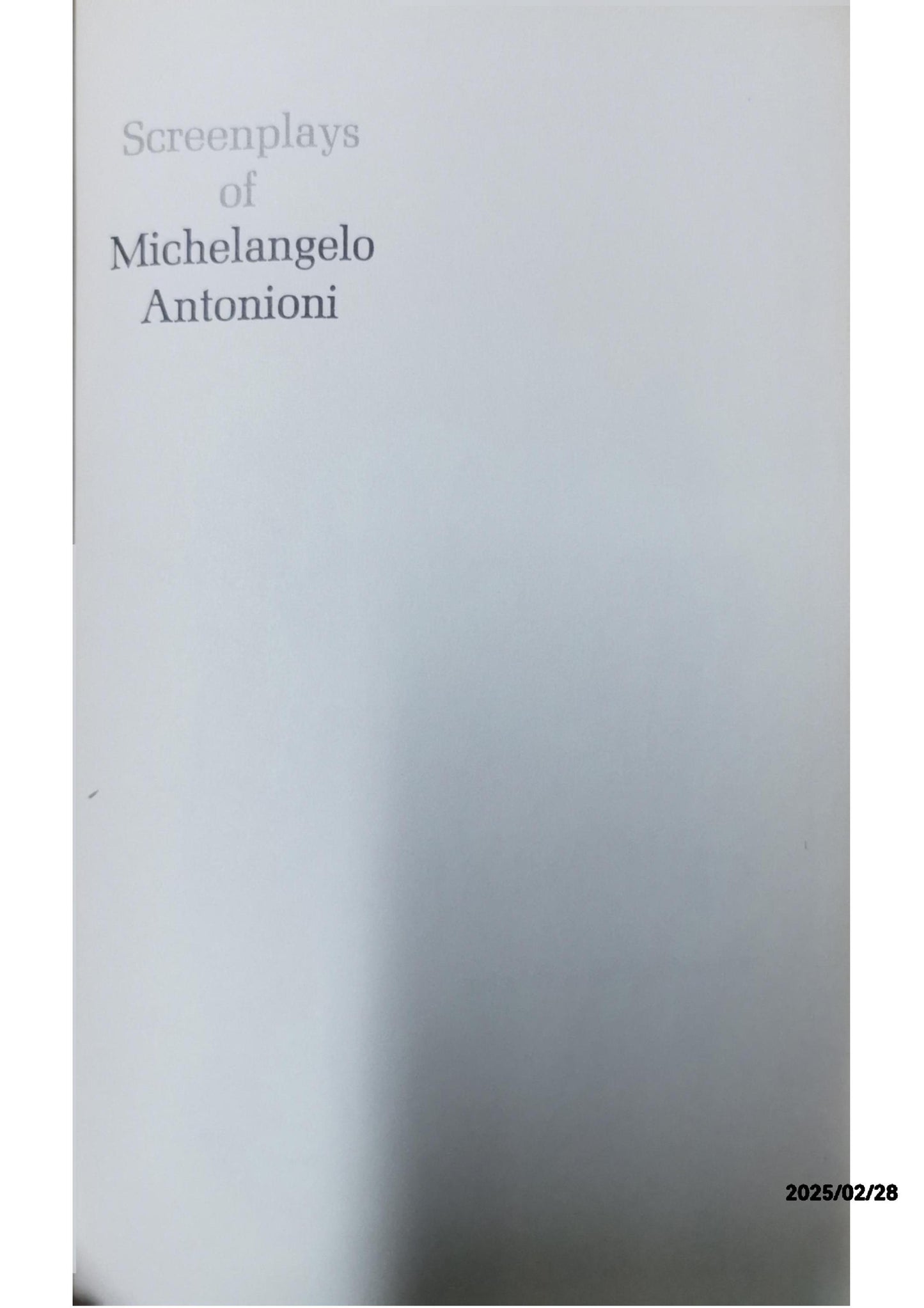 Screenplays by Michelangelo Antonioni (l"avventura; il grido; la notte; l"eclisse) Hardcover – 1 Jan. 1963 by Michelangelo Antonioni (Author)