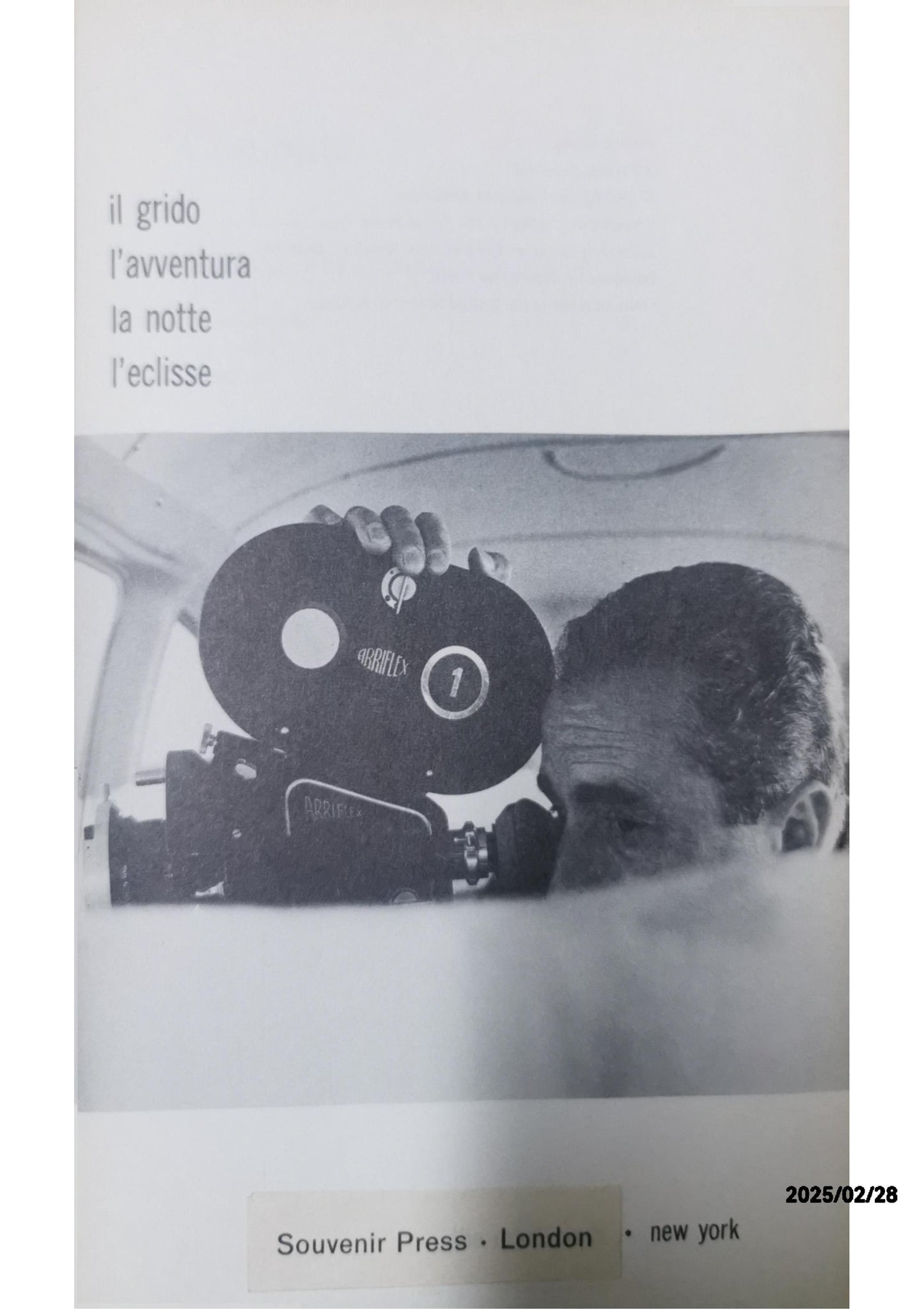 Screenplays by Michelangelo Antonioni (l"avventura; il grido; la notte; l"eclisse) Hardcover – 1 Jan. 1963 by Michelangelo Antonioni (Author)