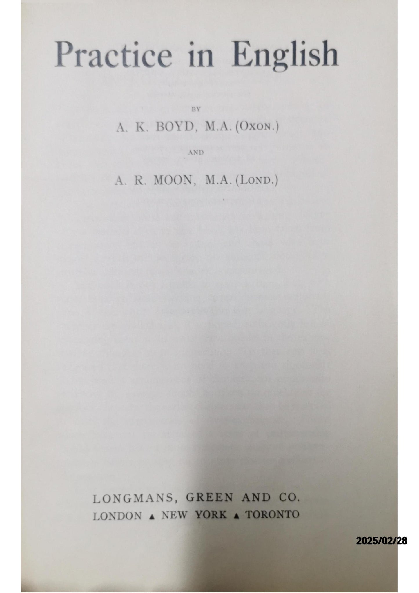 1947 Practice in English by A, K. Boyd & A. R. Moon, 2nd edition