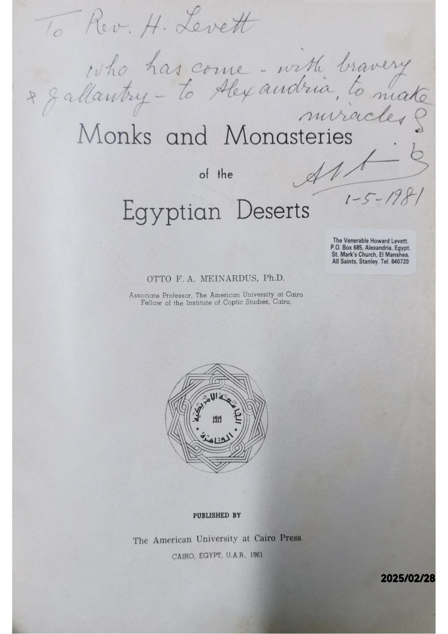 Monks and Monasteries of the Egyptian Deserts Hardcover – January 1, 1961 by Otto F. A. Meinardus (Author)