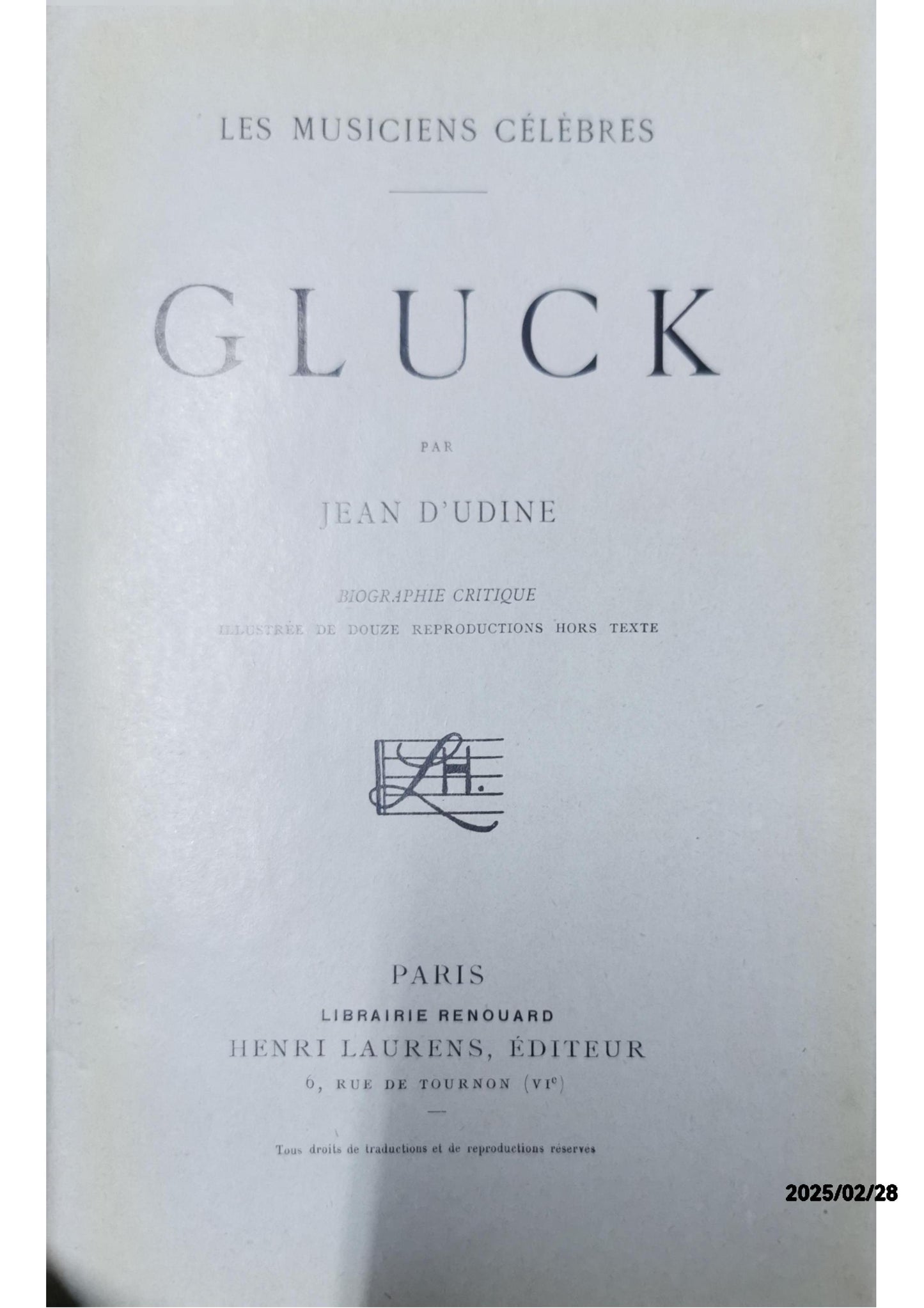 Gluck - les musiciens célèbres Jean D'Udine Published by Henri Laurens Sans date