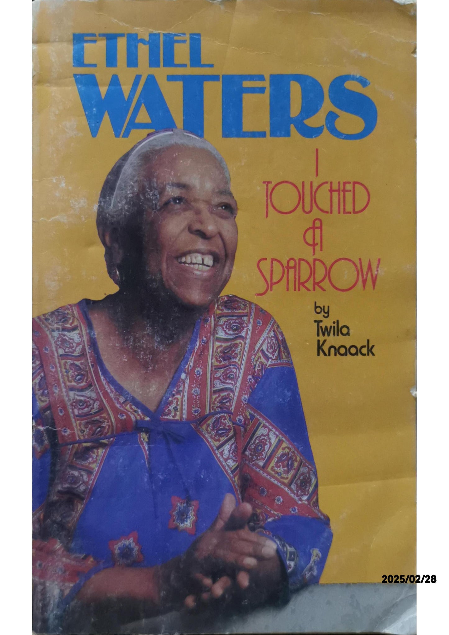 Ethel Waters: I Touched a Sparrow Paperback – January 1, 1978 by Twila Knaack (Author)