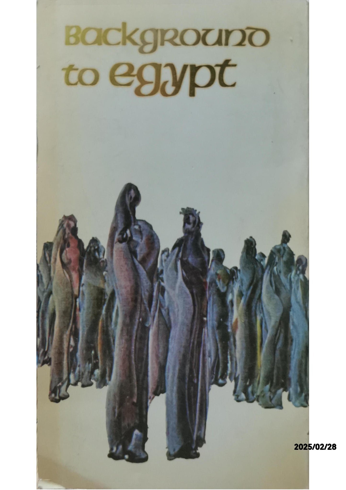 Background to Egypt Five Thousand years of Civilization Paperback – January 1, 1977 by Editors (Author)