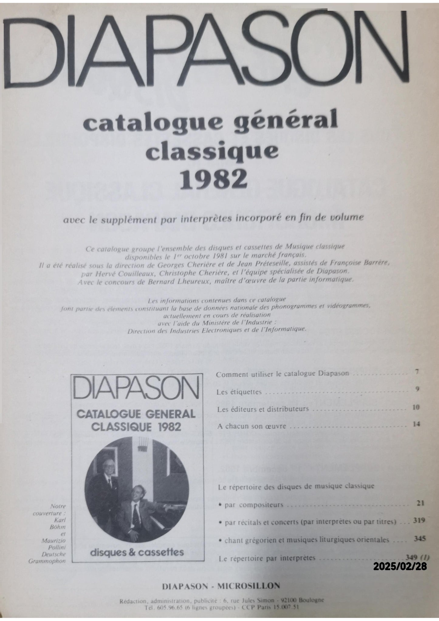 DIAPASON. Catalogue general 1982 . Disques et cassettes de musique classique et de diction Verlag: Diapason, 315 pgs., Paris, 1982 Zustand: Very Good Hardcover