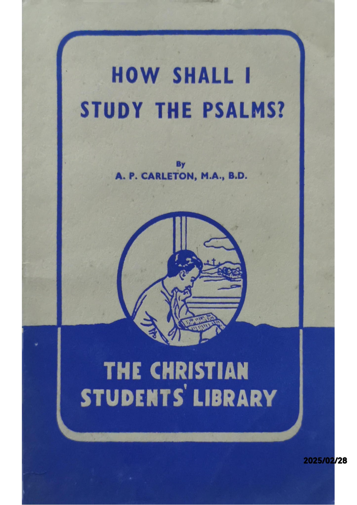 how shall i study psalms carleton the christian students library no8