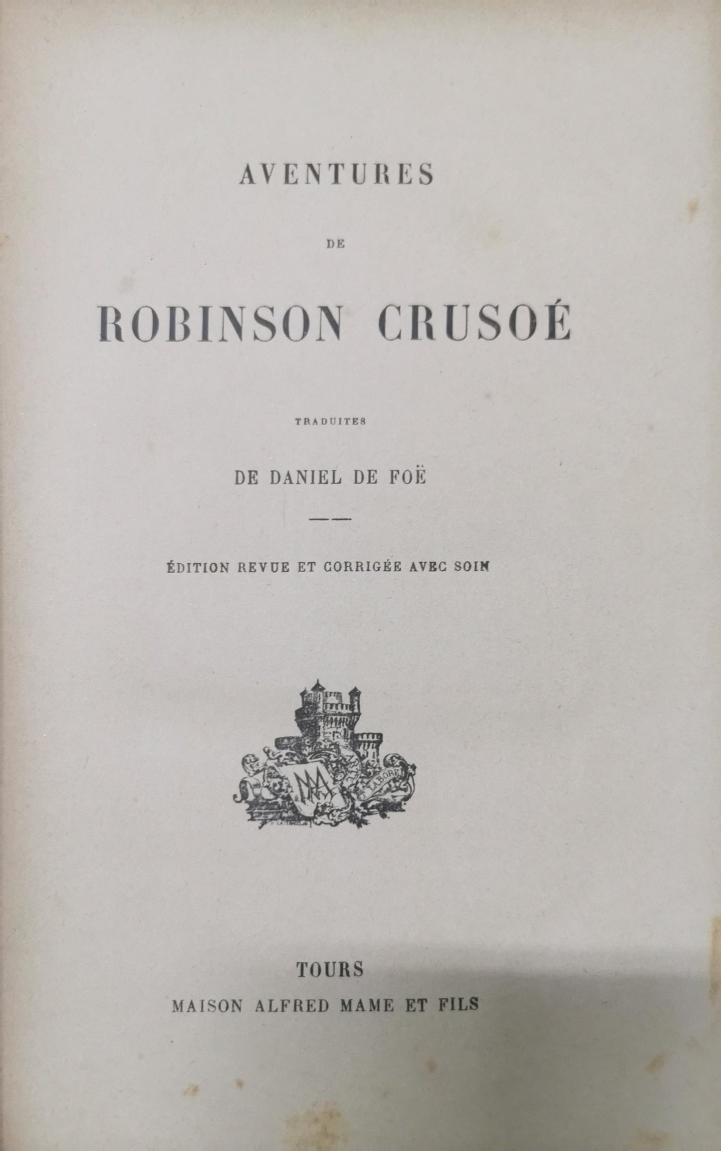 Aventures de Robinson Crusoé (French Edition) Hardcover –  French Edition  by Daniel Defoe (Creator), Paul 1804-1866 Gavarni (Creator)