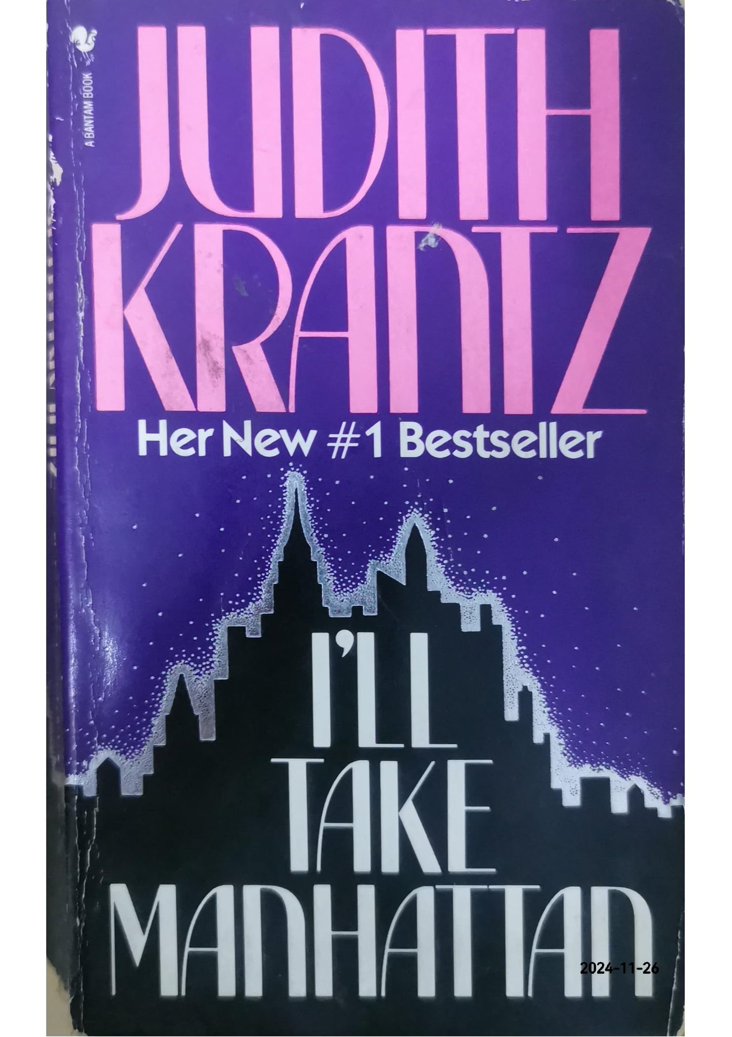 I'll Take Manhattan Novel by Judith Krantz