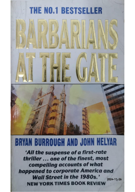 Barbarians at the Gate Book by Bryan Burrough and John Helyar