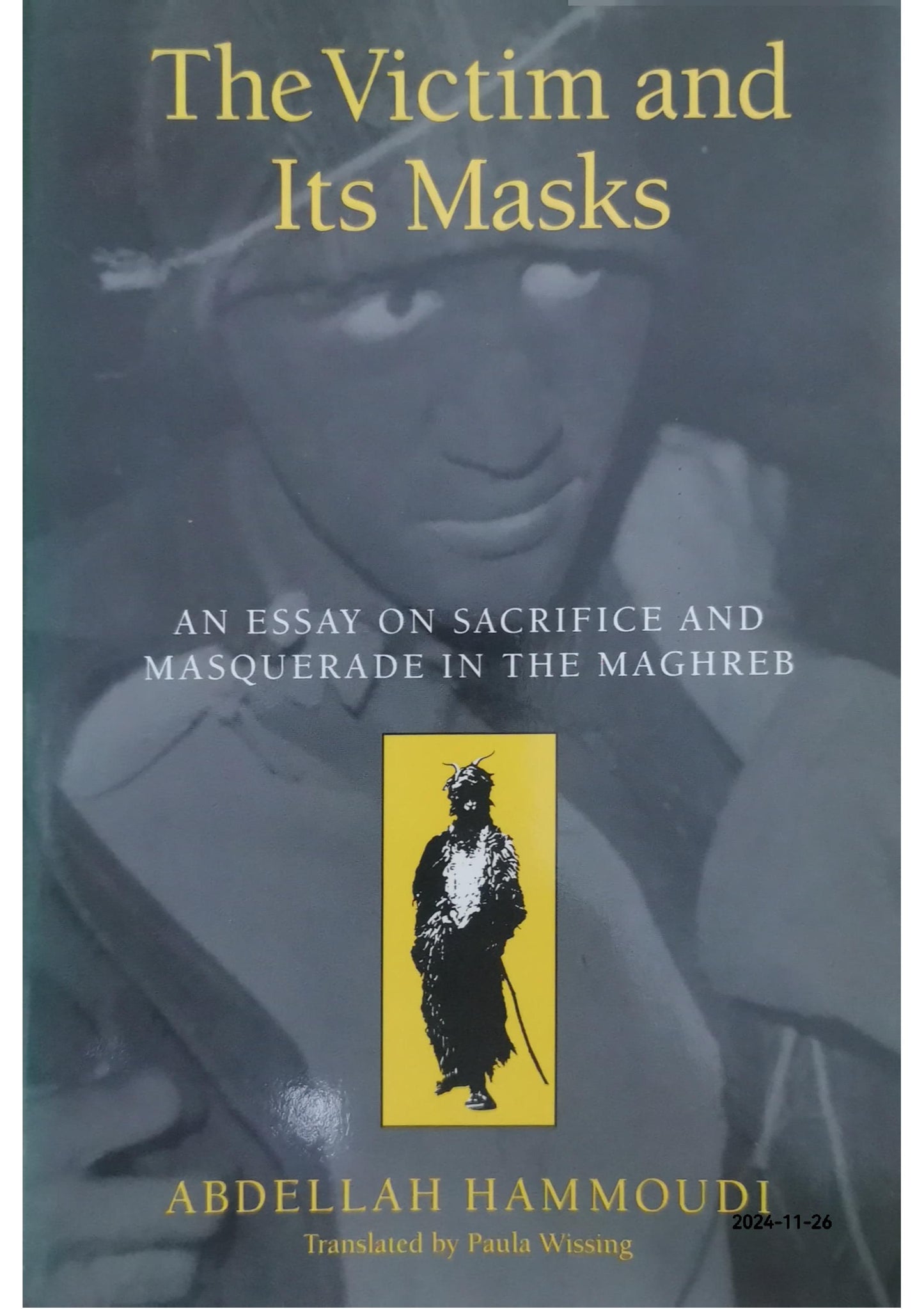 The victim and its masks Book by Abdellah Hammoudi