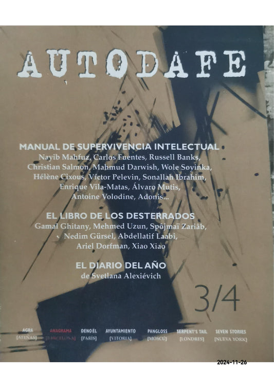 Autodafe 3/4: The Journal of the International Parliament of Writers Paperback – by International Parliament of Writers