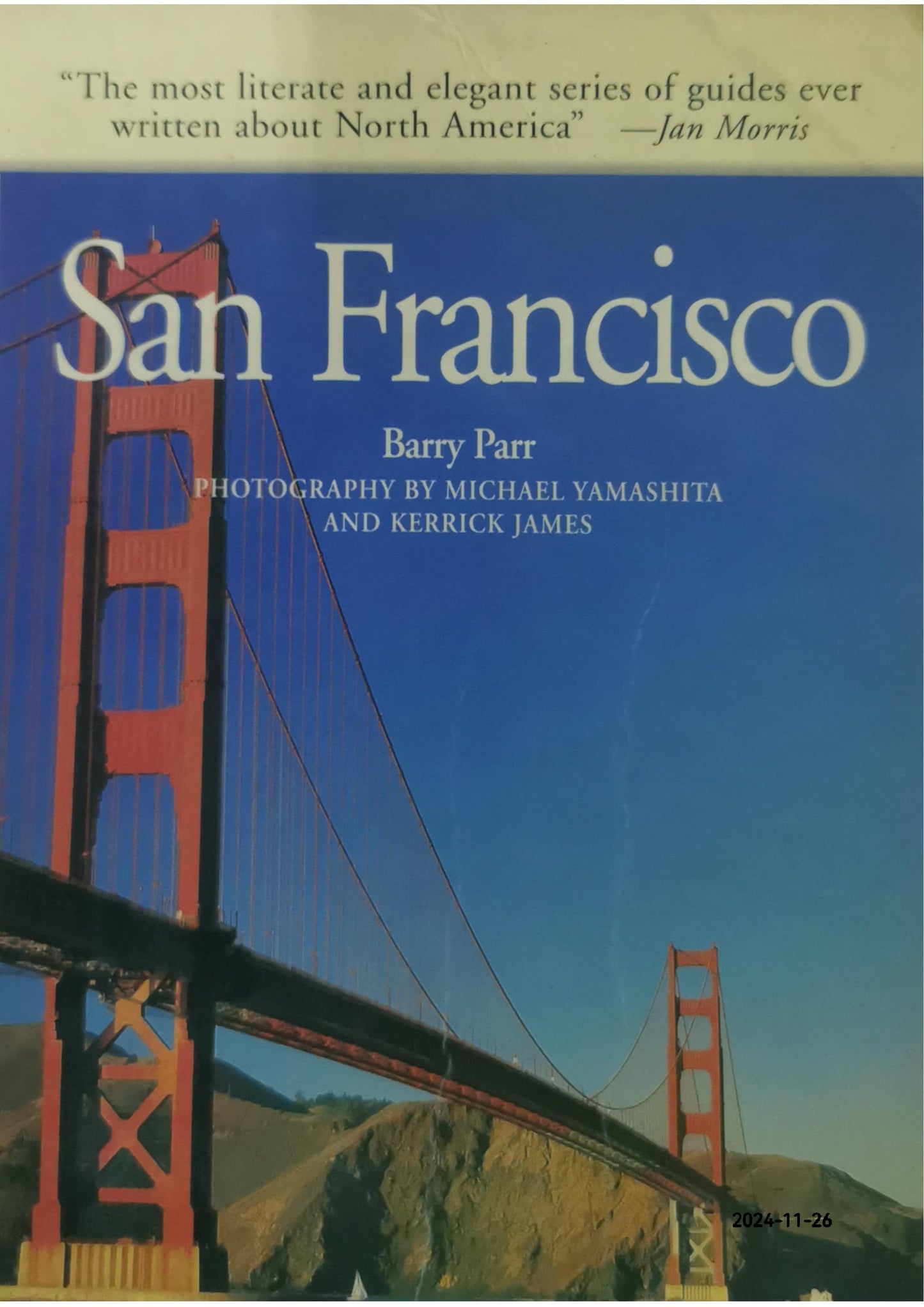 San Francisco and the Bay Area Paperback – by Barry Parr