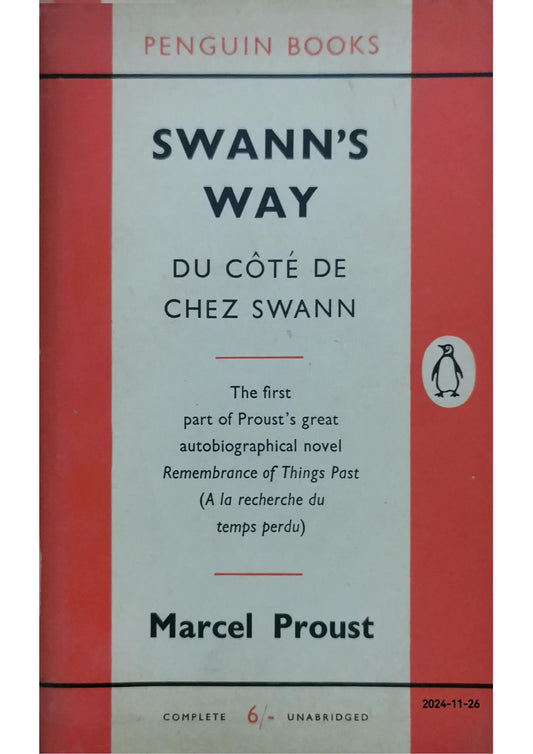 Swann's Way: In Search of Lost Time (Du Côté De Chez Swann) Paperback – by Marcel Proust