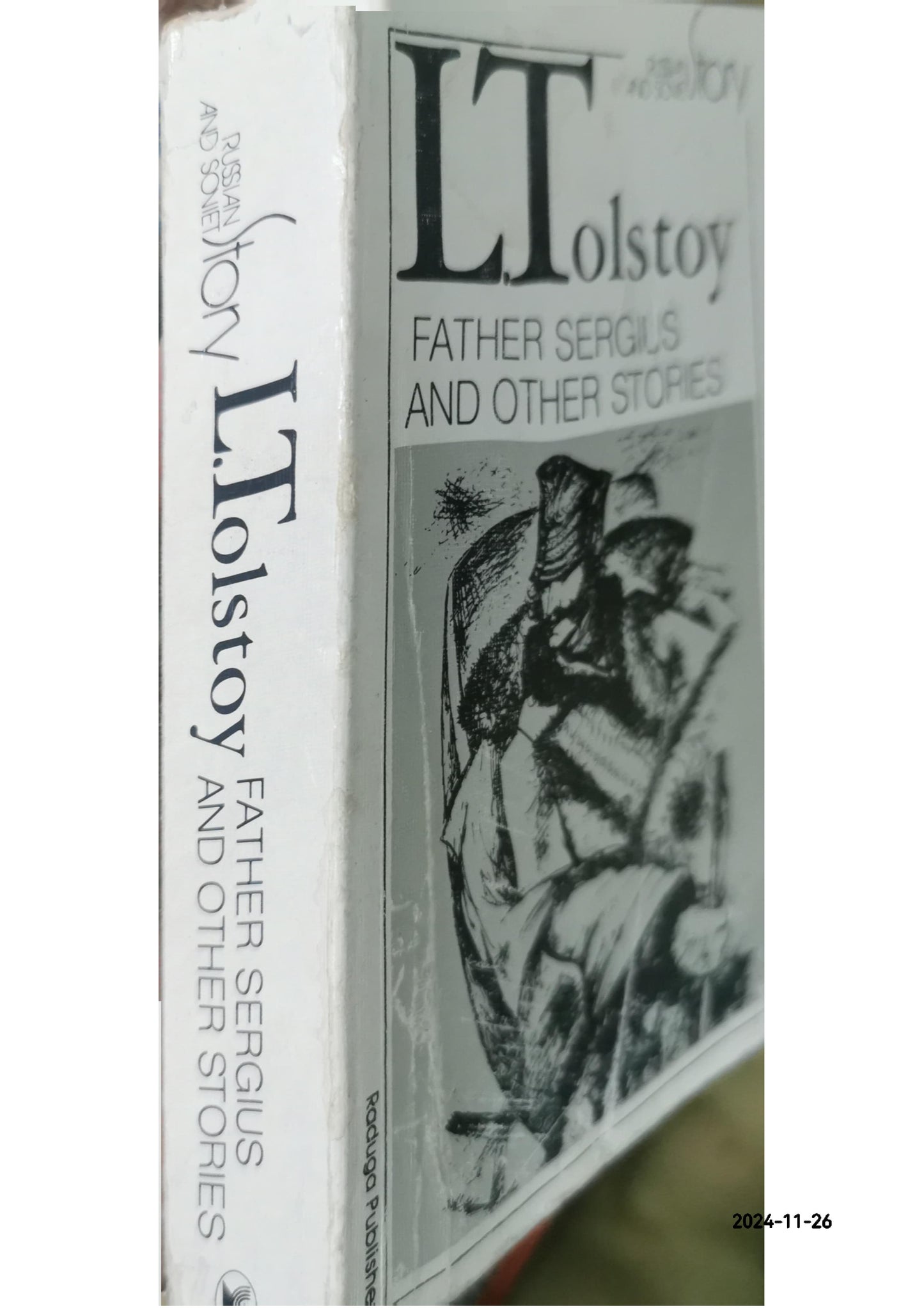 Father Sergius And Other Stories  –by Leo Tolstoy