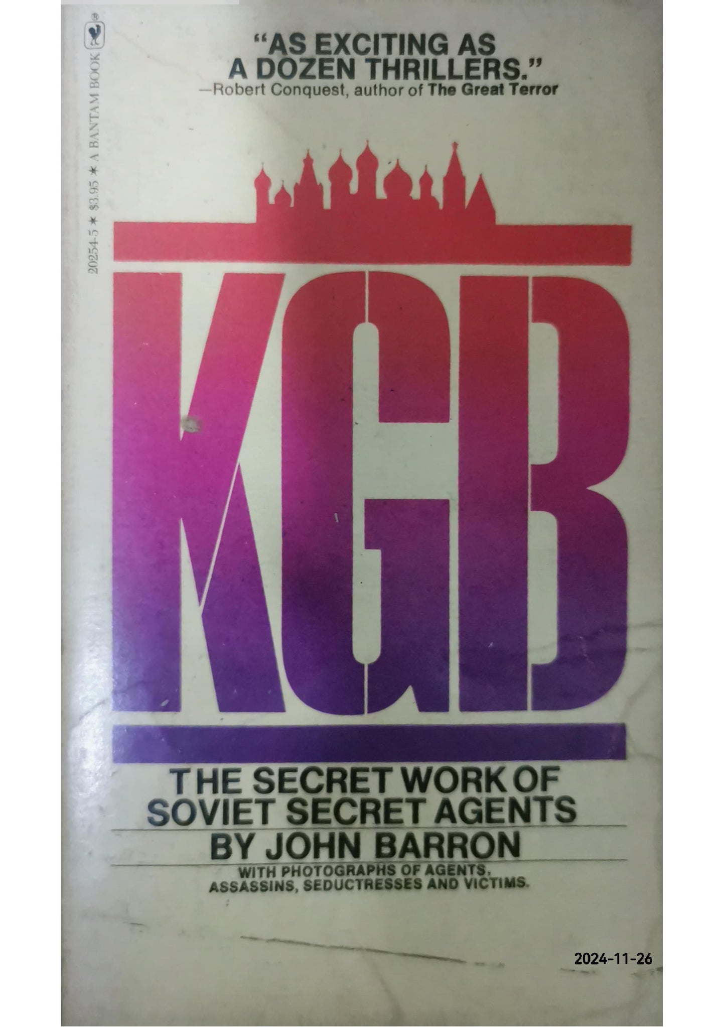 KGB: The Secret Work of Soviet Secret Agents  by John BARRON