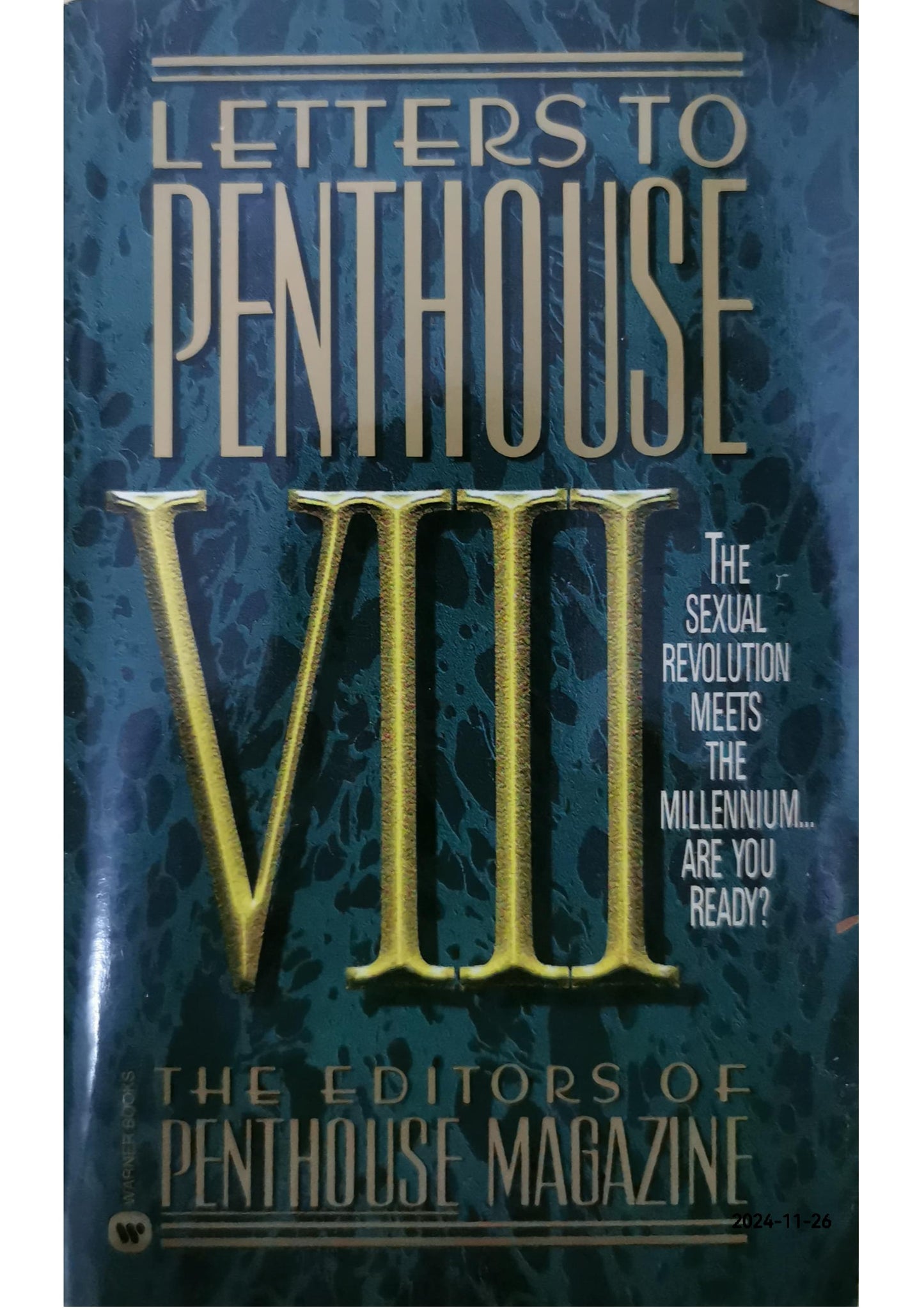 Letters to Penthouse VIII: The Sexual Revolution Meets the Millennium Are YouReady Mass Market- by Penthouse International