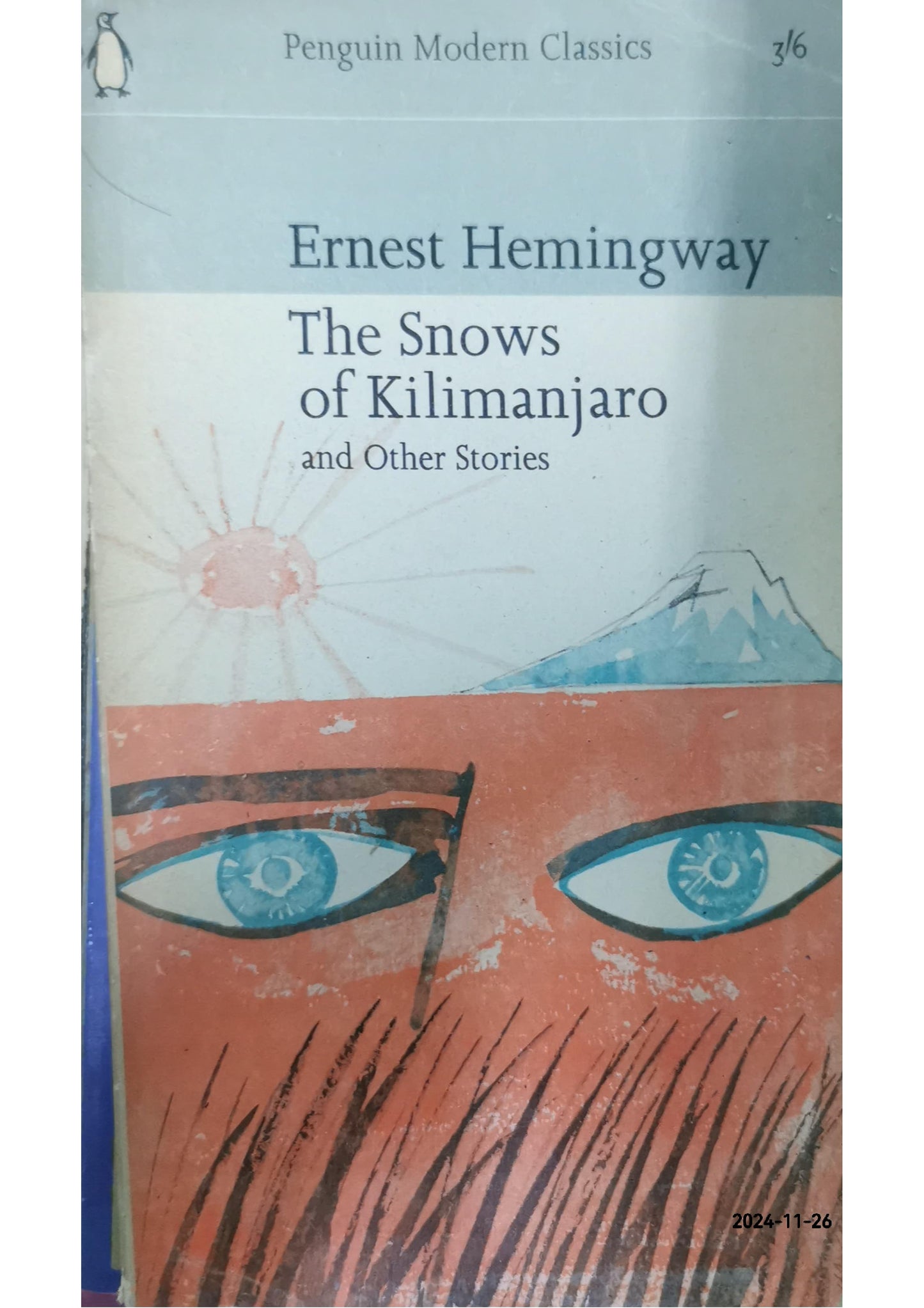 The snows of Kilimanjaro;: And other stories (Penguin modern classics) Paperback  by ernest hemingway