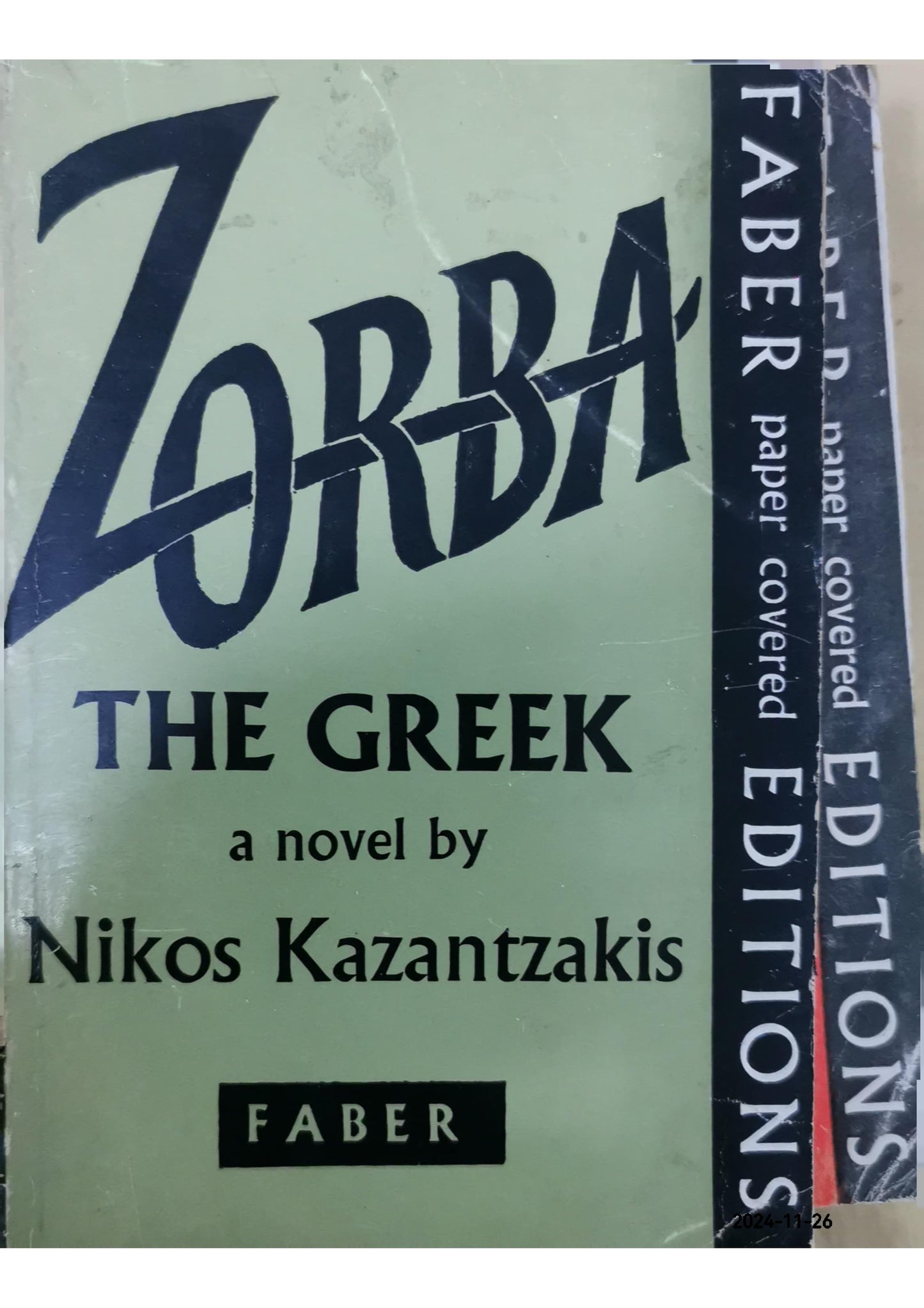 Zorba the Greek Novel by Nikos Kazantzakis