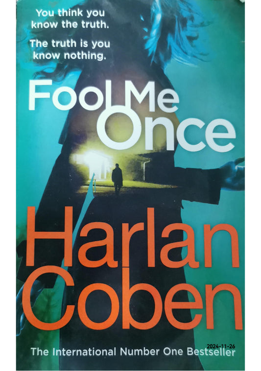 Fool Me Once Novel by Harlan Coben