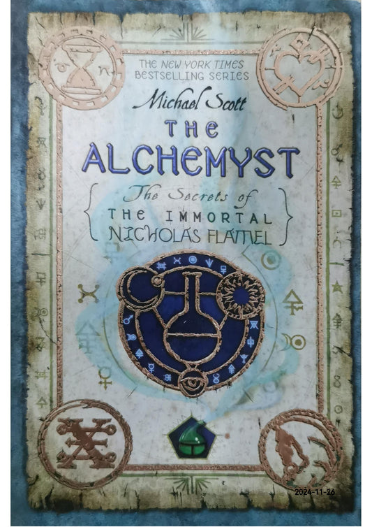 The Alchemyst: The Secrets of the Immortal Nicholas Flamel Paperback – by Michael Scott