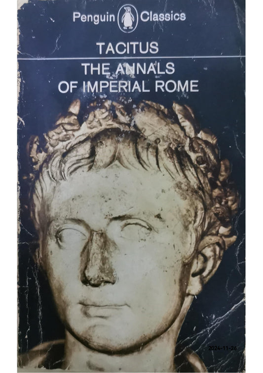 The Annals of Imperial Rome (Penguin Classics) Paperback – by Tacitus