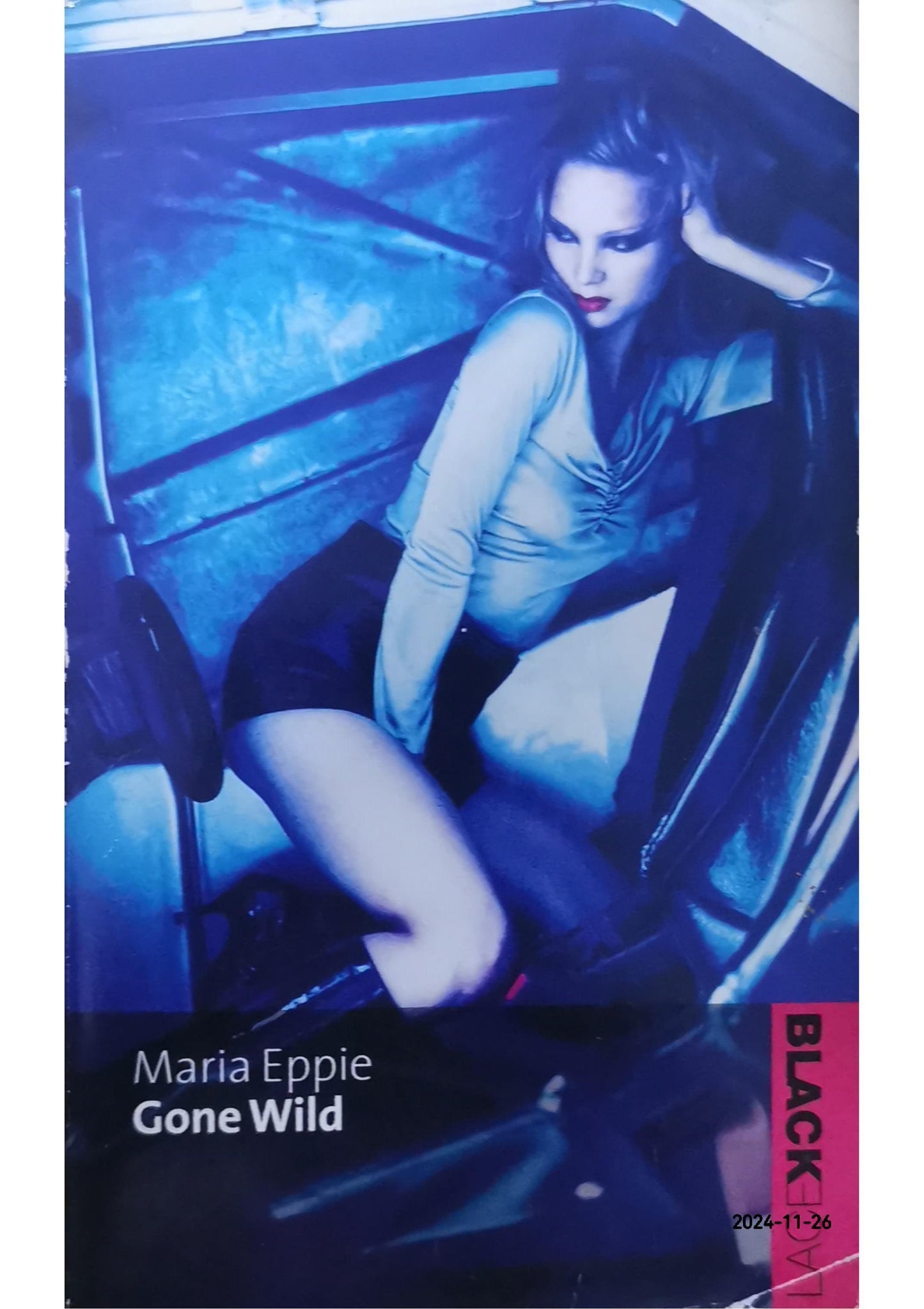 Gone Wild Paperback –  by Maria Eppie