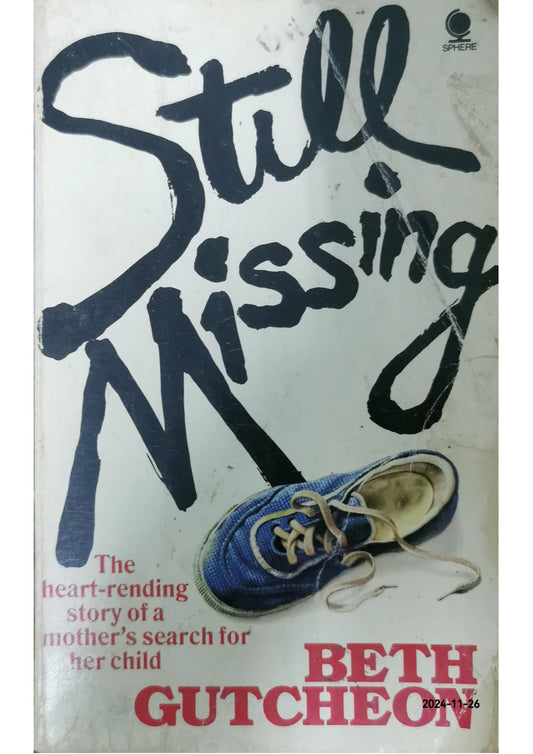 Still Missing Book by Beth Gutcheon