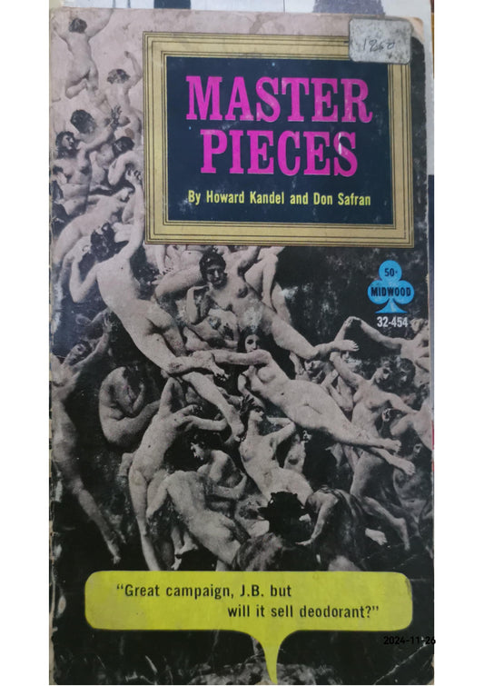 Master Pieces Paperback – = by Howard Kandel & Don Safron