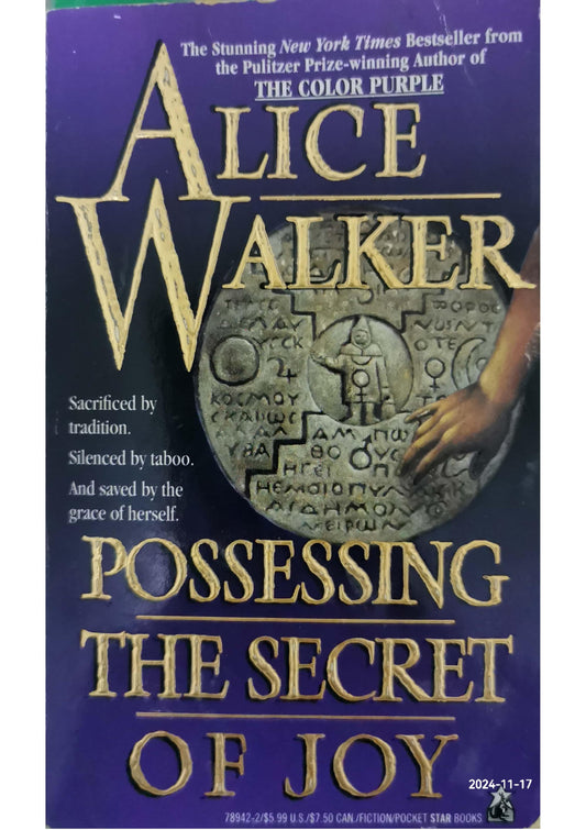 Possessing the Secret of Joy Novel by Alice Walker