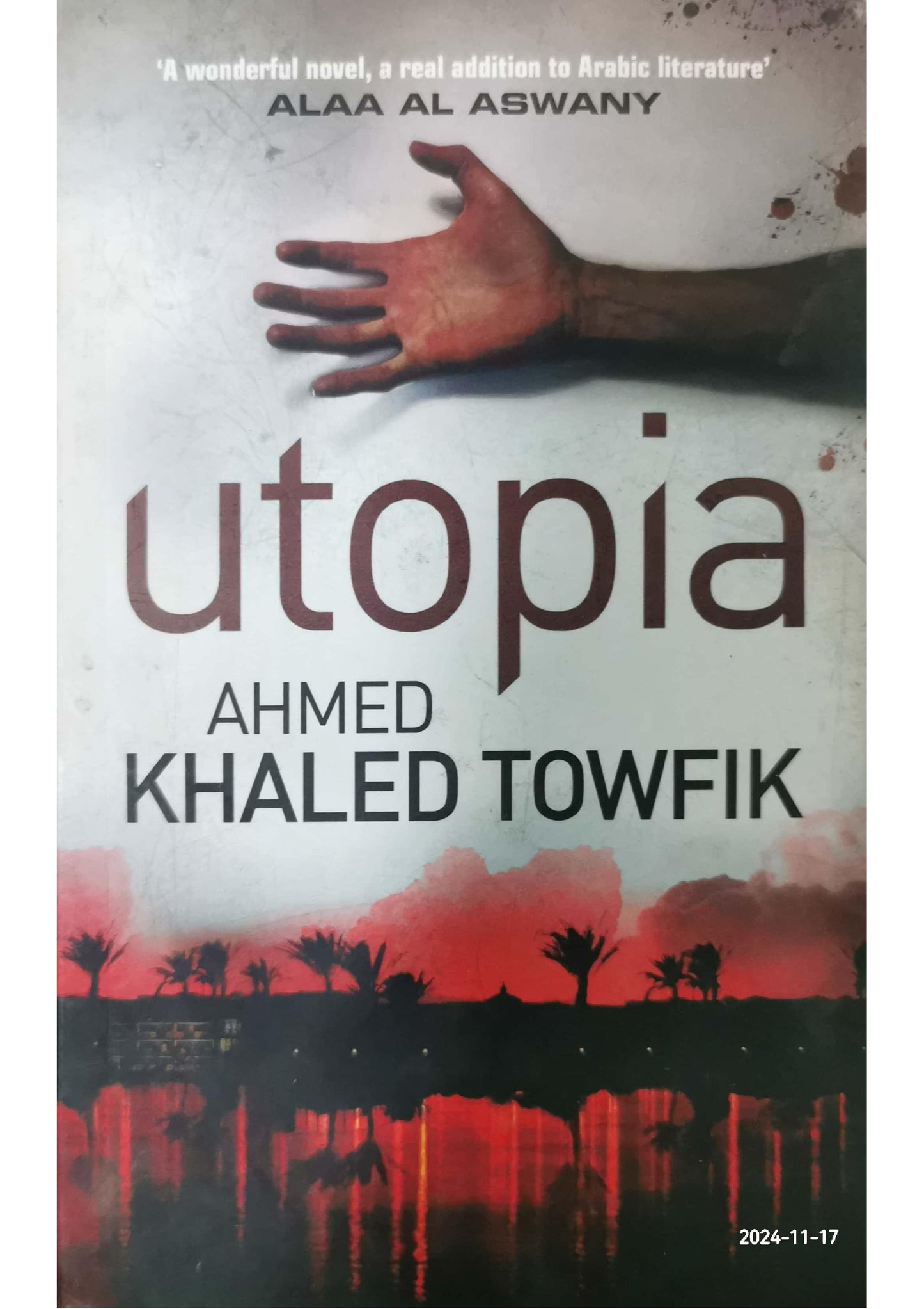 Utopia Book by Ahmed Khaled Tawfik