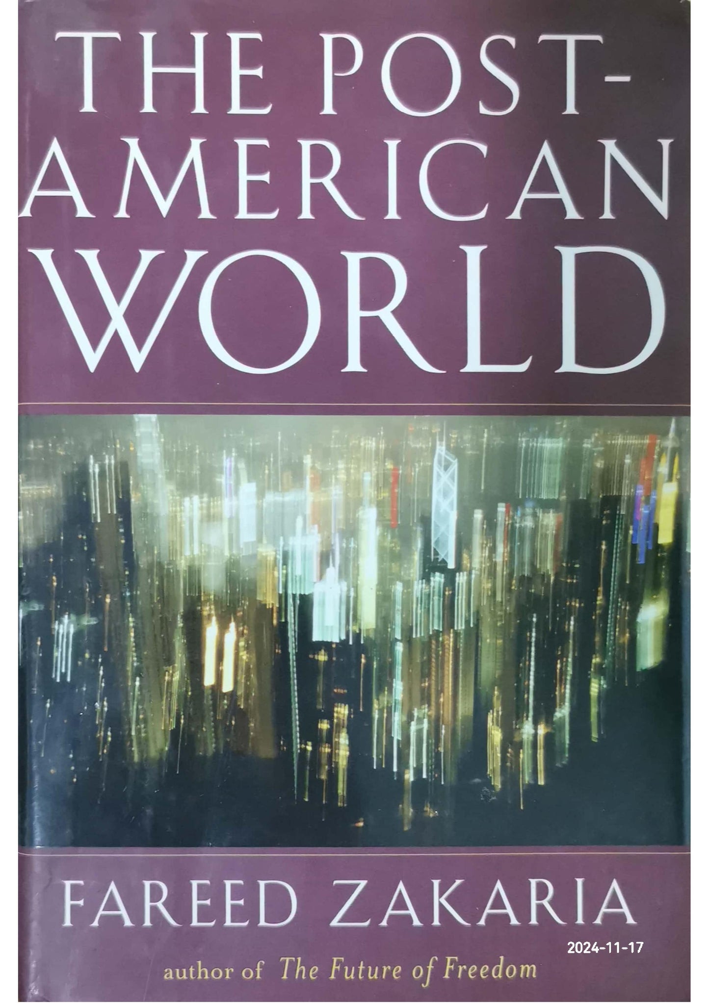 The Post-American World Book by Fareed Zakaria Hardcover