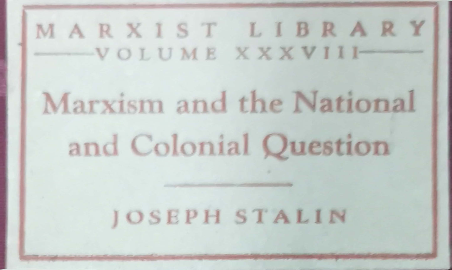 Marxism & the National Colonial Question Book by Joseph Stalin - Hardcover