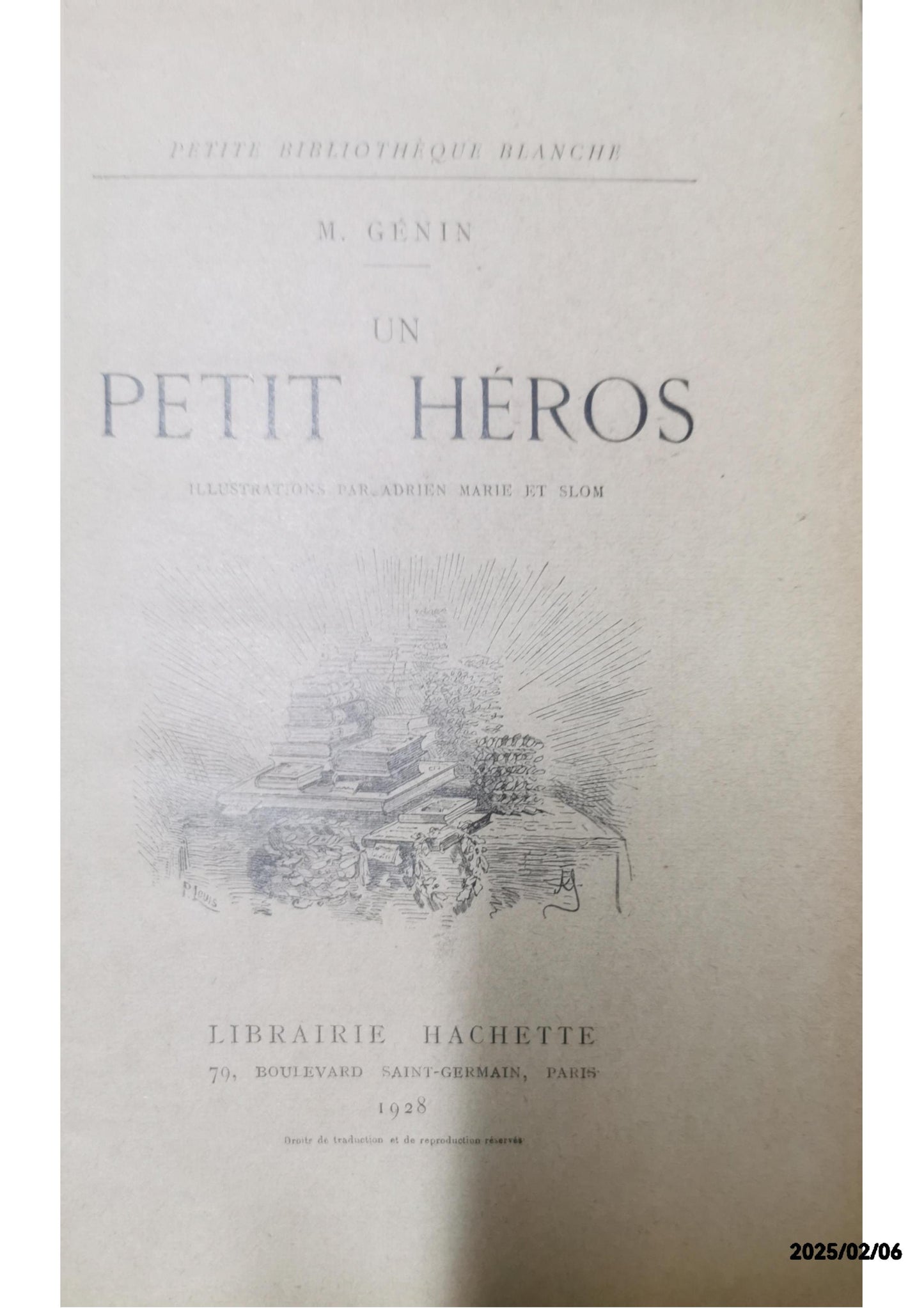 Un petit héros Hardcover – 1 Jan. 1924 French edition  by Adrien Marie Et Slom Génin M. (Author)