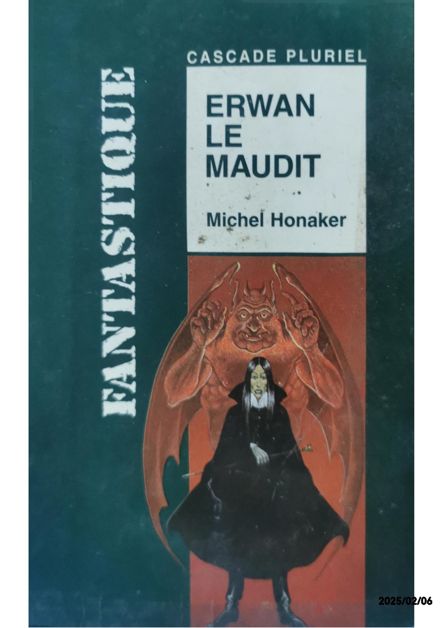 Erwan le maudit Mass Market Paperback – 1 April 1996 French edition  by Michel Honaker (Autor)