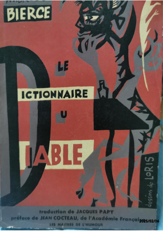 Le Dictionnaire du diable Poche – 8 septembre 2006 de Ambroise Bierce (Auteur)