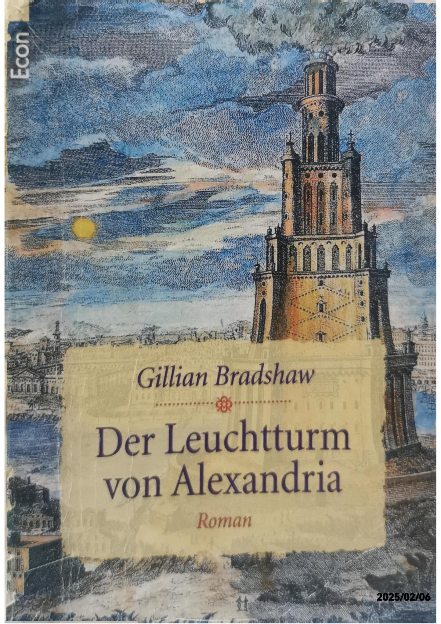 Der Leuchtturm von Alexandria Paperback – 1 Jan. 2001 by Gillian Bradshaw (Autor)