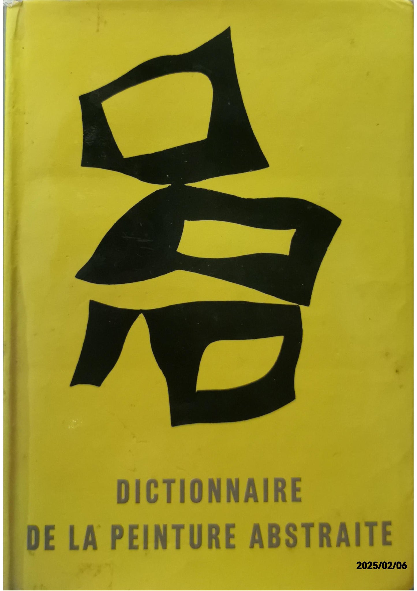 Dictionnaire de la peinture abstraite Michel Seuphor Edité par Hazan, 1957 Etat : Sehr gut Couverture rigide