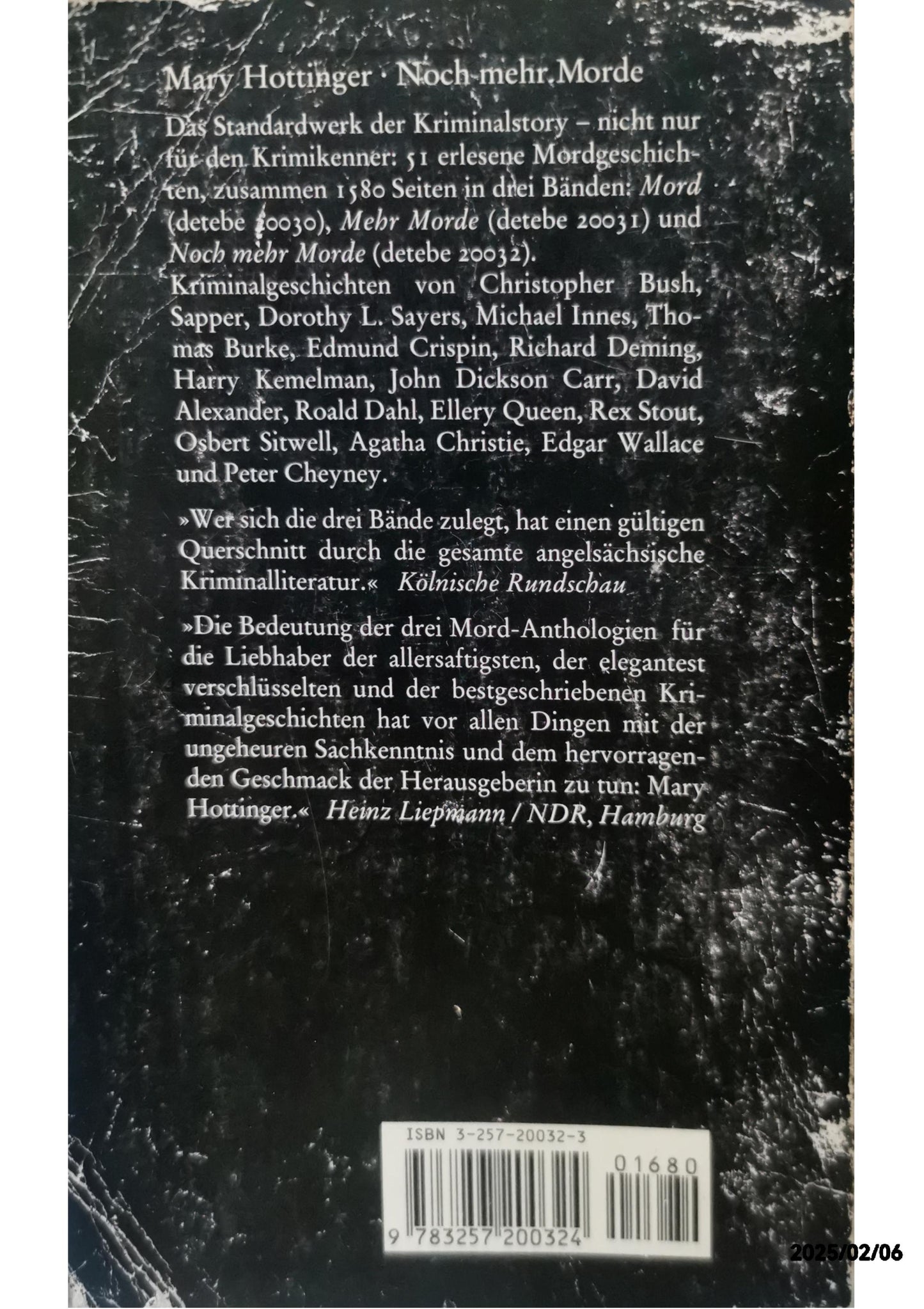 Noch mehr Morde: Kriminalgeschichten aus England und Amerika von Edgar Wallace bis Roald Dahl: Neue Kriminalgeschichten aus England und Amerika. Von Dorothy Sayers bis Peter Cheyney Paperback – 1 Feb. 2000 by Mary Hottinger