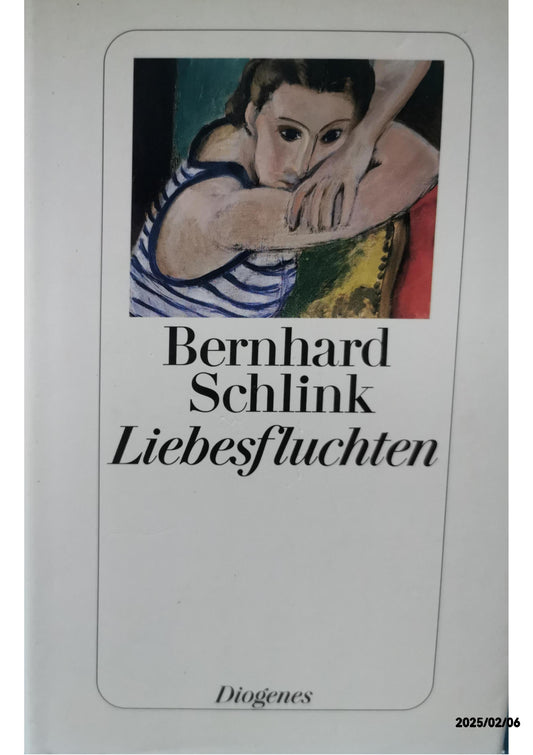 Liebesfluchten: Erzählungen: Geschichten Hardcover – 1 Feb. 2000 by Bernhard Schlink (Autor)