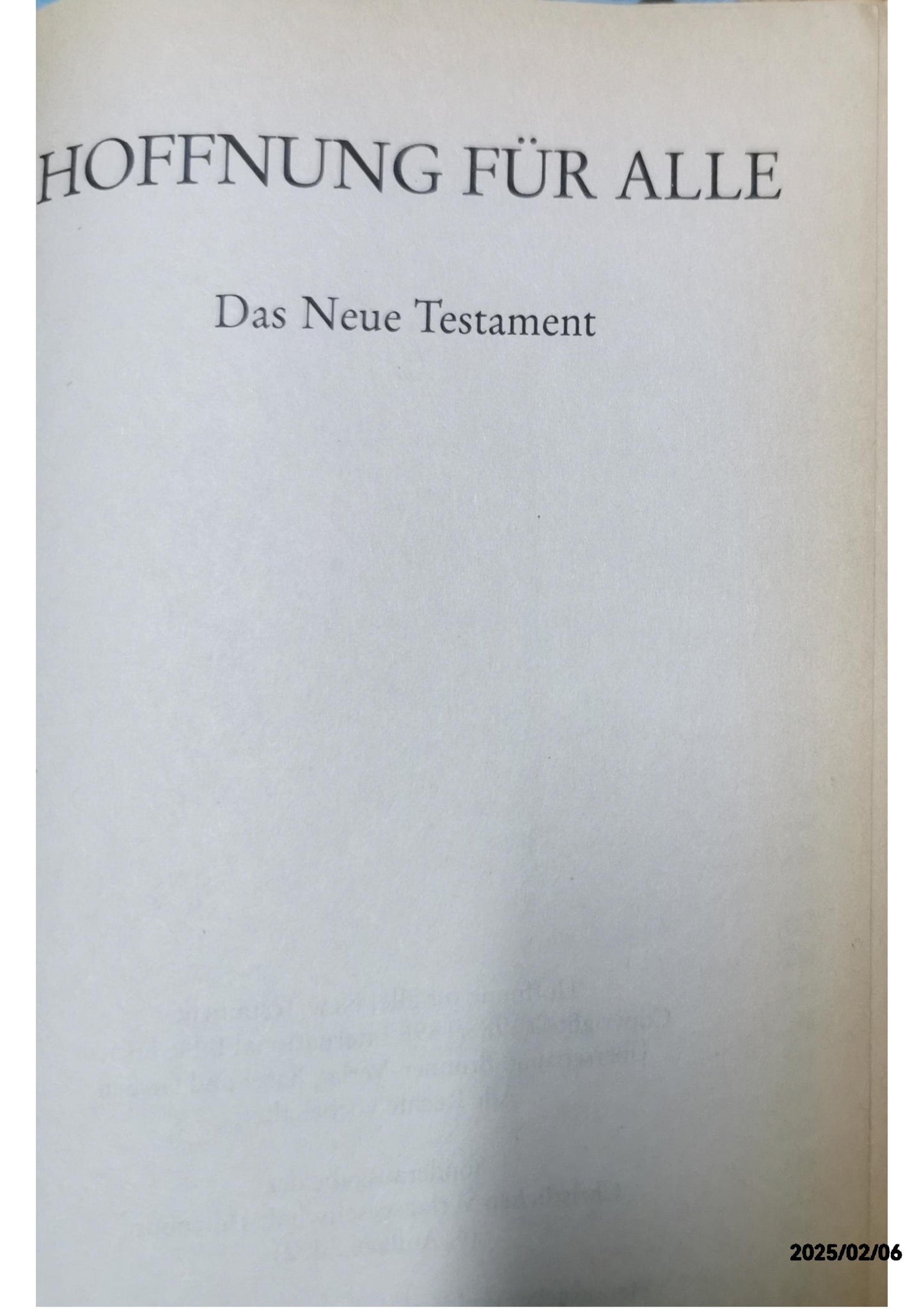 Hoffnung für alle: Das Neue Testament Publisher: Brunnen Verlag