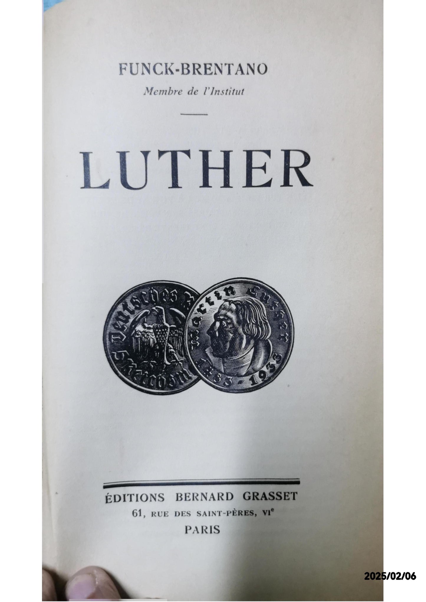 Luther Frantz Funck-Brentano; Translated by E F Buckley: Published by Jonathan Cape, 1936 Used Hardcover