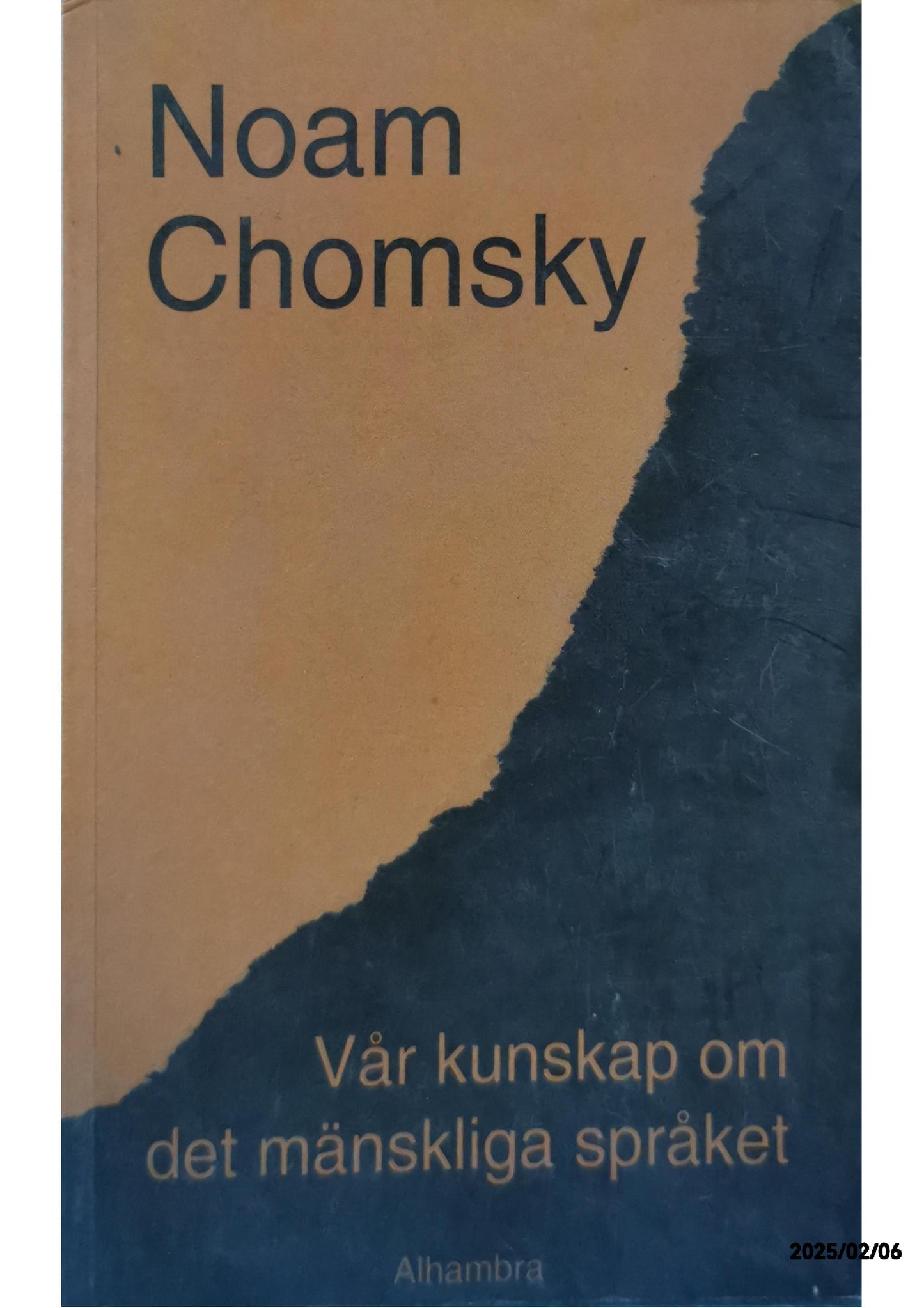 Vår kunskap om det mänskliga språket av Noam Chomsky