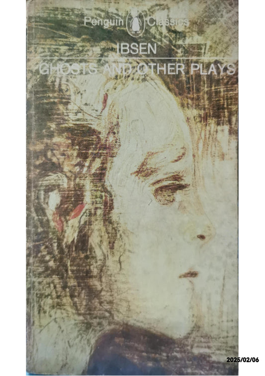 Ghosts and Other Plays Paperback – June 30, 1964 by Henrik Ibsen (Author), Peter Watts (Foreword)