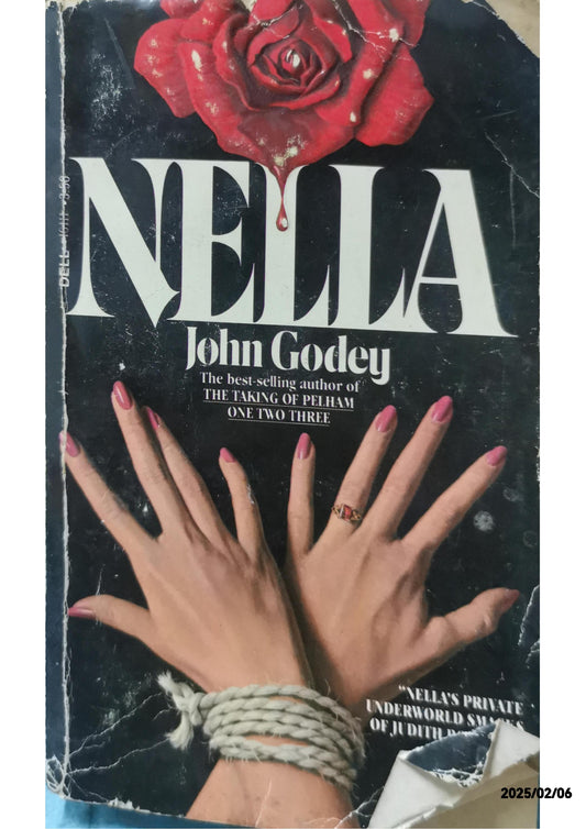 Nella Paperback – May 1, 1982 by John Godey (Author)