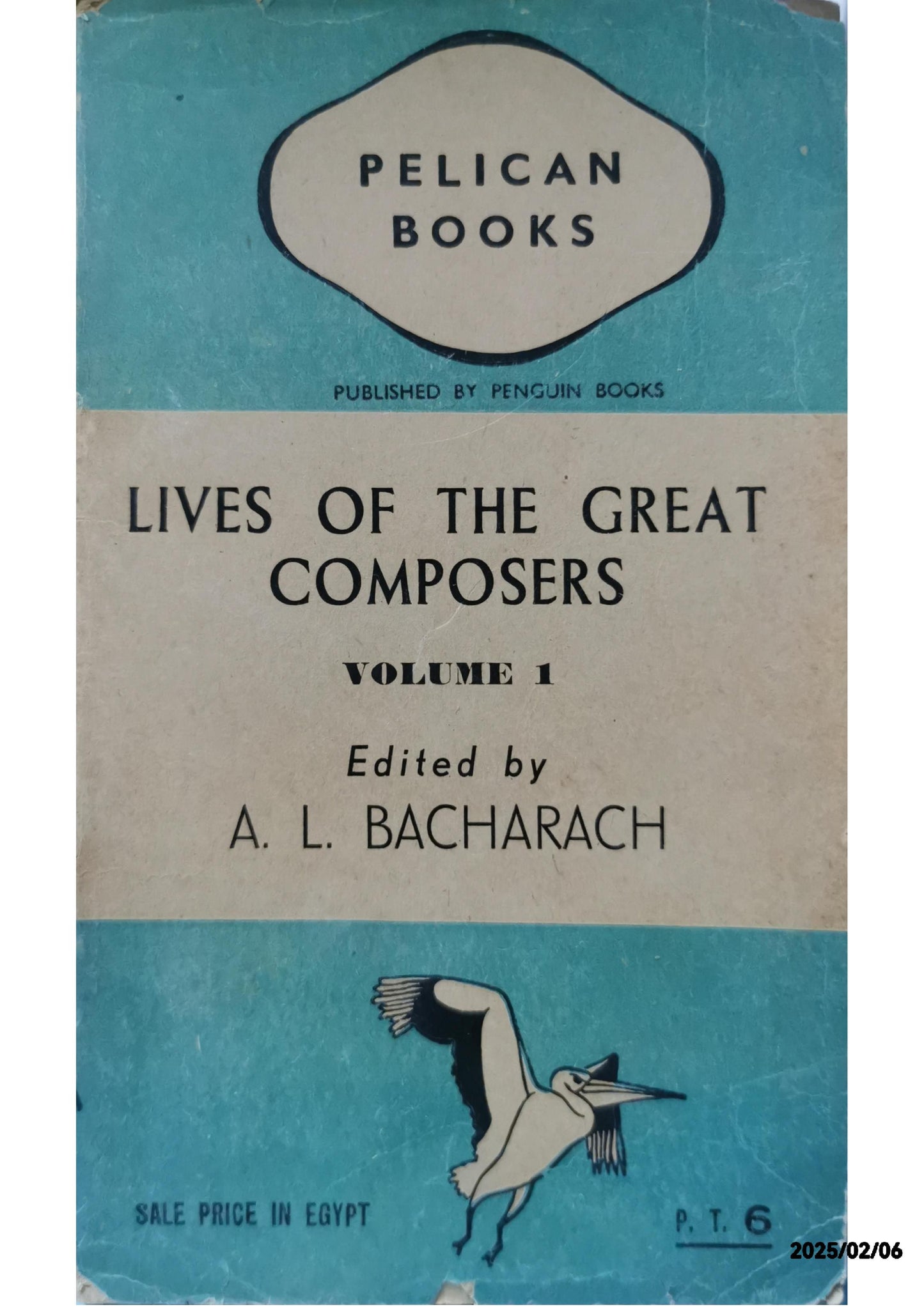 Lives Of The Great Composers Volume 1 Paperback – January 1, 1947 by A. L. (EDITOR) BACHARACH (Author)